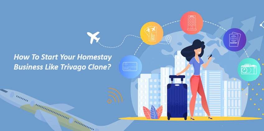 how-to-start-your-homestay-business-like-trivago-clone