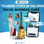 Top Tourism Types in the World: Travel Business Guide